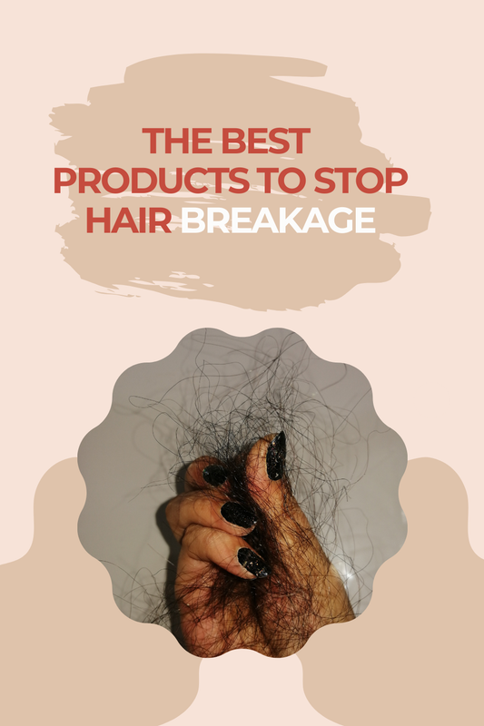 The Best Products to Stop Hair Breakage